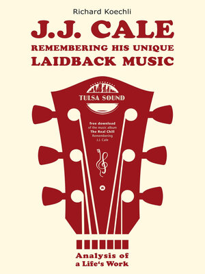 cover image of J.J. Cale--Remembering his unique laidback music